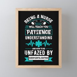 Being A Nurse Funny Sassy Vintage Typography Quote Framed Mini Art Print