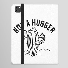Not A Hugger Funny Cactus iPad Folio Case