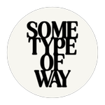 sometypeofway