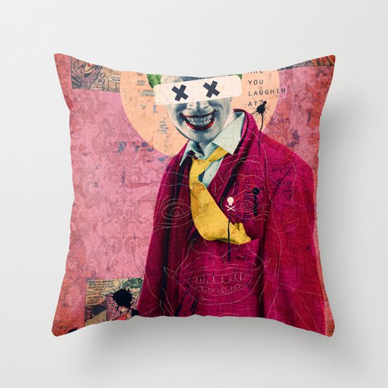 What Are You Laughin' At? Throw Pillow