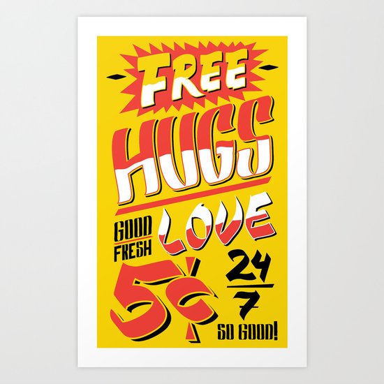 Free Hugs Cheap Love Art Print