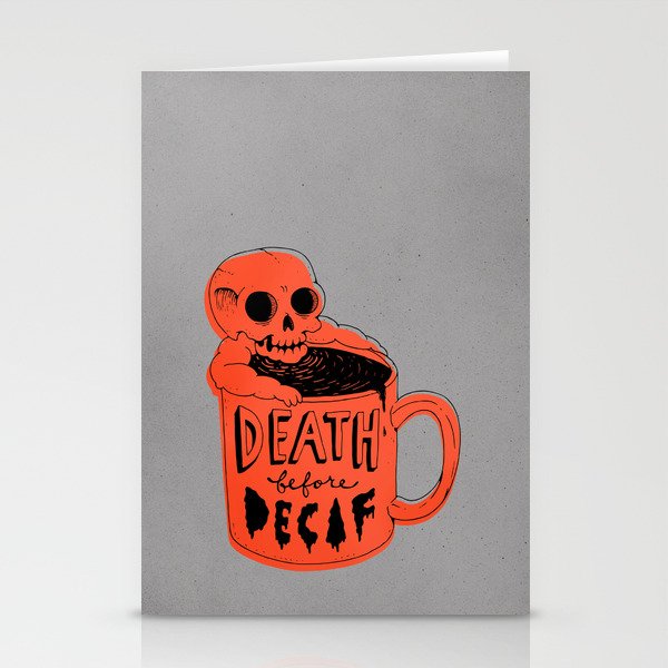 Death Before Decaf Stationery Cards