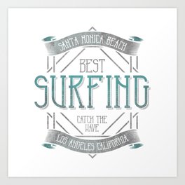 Santa Monica Surfing Perfect Surf Spot Art Print | Surfer, Water, Vintage, Watersports, California, Lifestyle, Hangloose, Graphicdesign, Sanamonica, Surfspot 