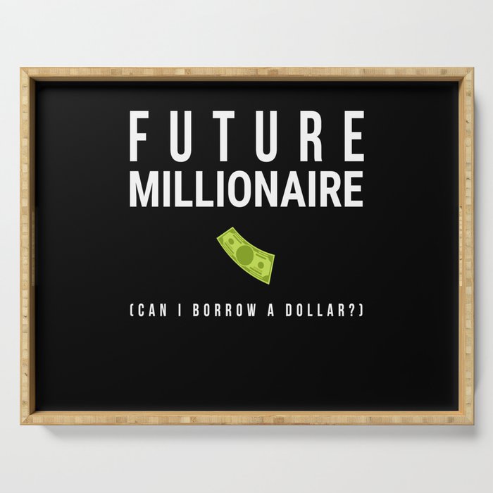 Future Millionaire Money Serving Tray