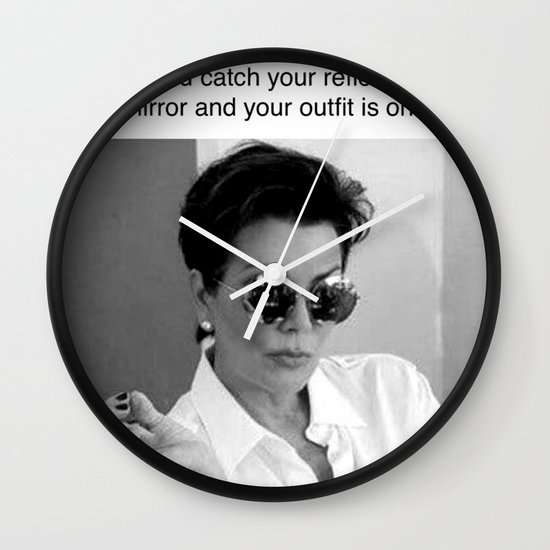 Kris Jenner Kardashian Meme Art Poster Wall Clock By Bluetoothbrush Society6