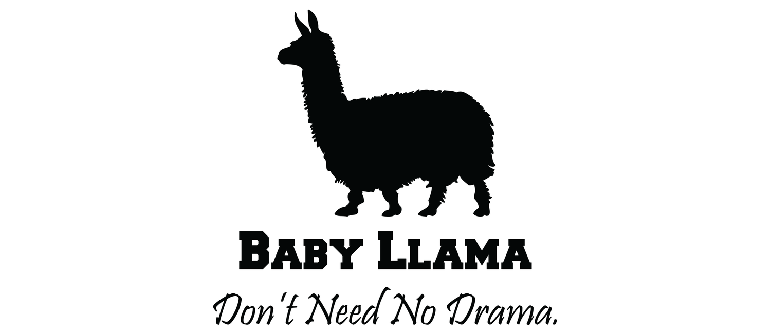 Baby Llama Don T Need No Drama Coffee Mug By Aaron H Society6