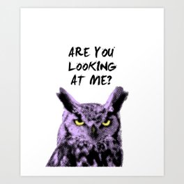 Sassy owl Art Print | Drawing, Feminism, Digital, Sass, Owl, Funnyanimals, Sassy, Funny, Bird, Pride 