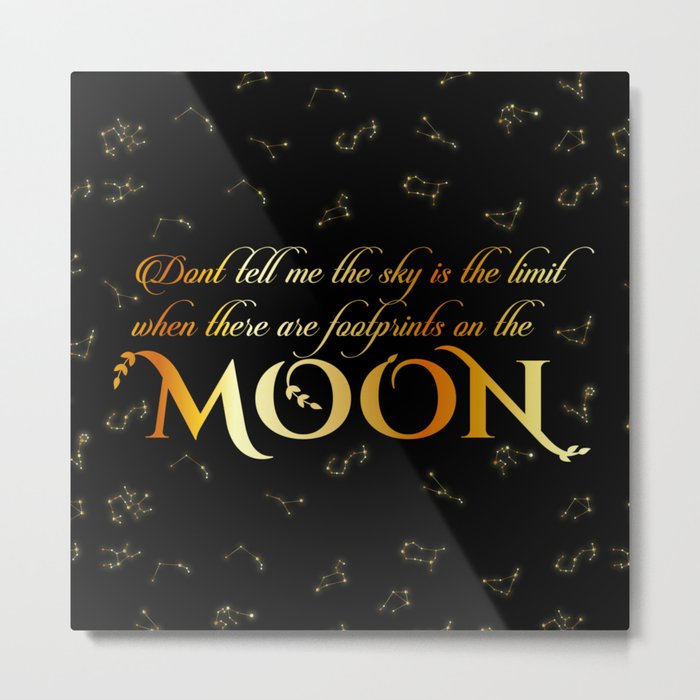 Inspirational moon quotes with constellations Metal Print