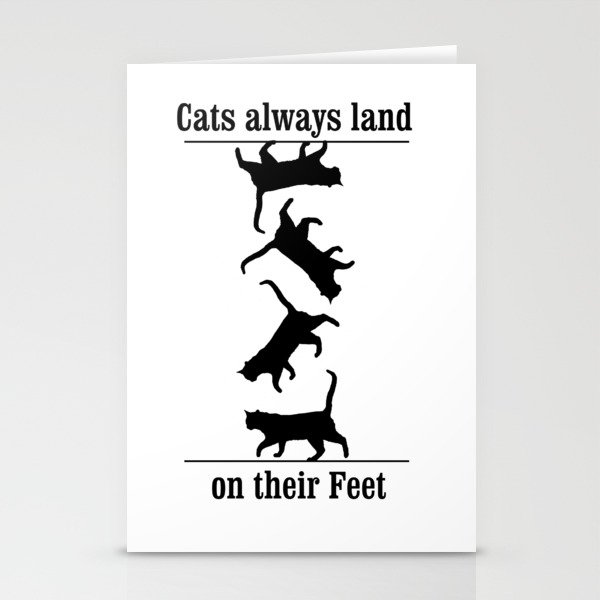 Cats Always Land on their Feet Stationery Cards