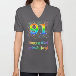 [ Thumbnail: 91st Birthday - Fun Rainbow Spectrum Gradient Pattern Text, Bursting Fireworks Inspired Background V Neck T Shirt V-Neck T-Shirt ]