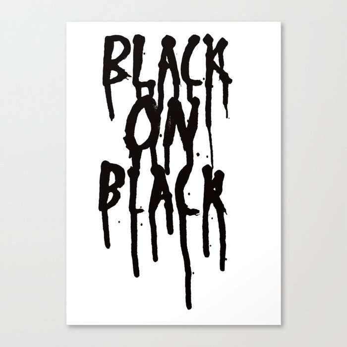 Black on black Canvas Print