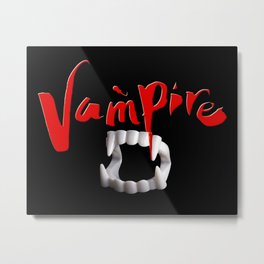Vampire Metal Print