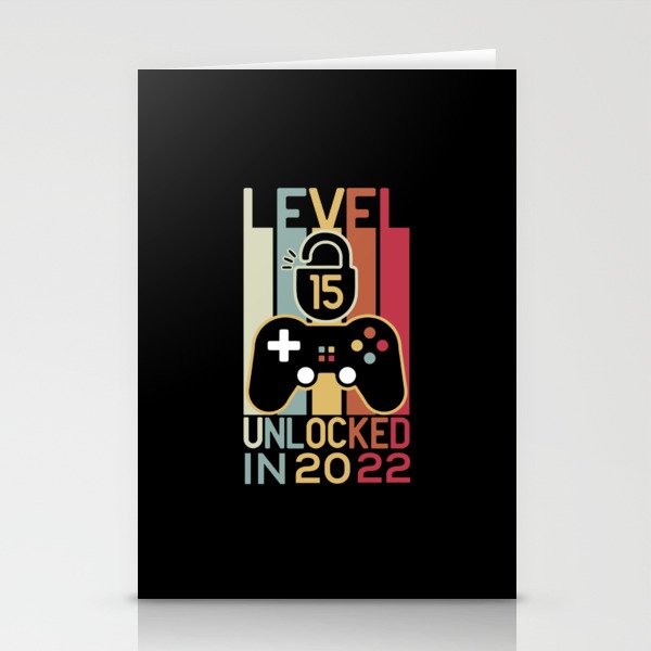 Level 15 unlocked in 2022 gamer 15th birthday gift Stationery Cards