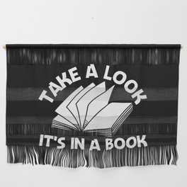 Take A Look It's In A Book Wall Hanging