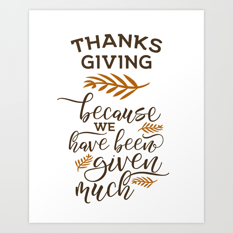 Thanksgiving Gift Ideas Thanksgiving Art Thanksgiving Decor Thanks Giving Holidaze Art Print By Theblackcatprints Society6