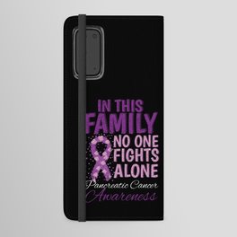 Family Fights Alone Pancreatic Cancer Awareness Android Wallet Case