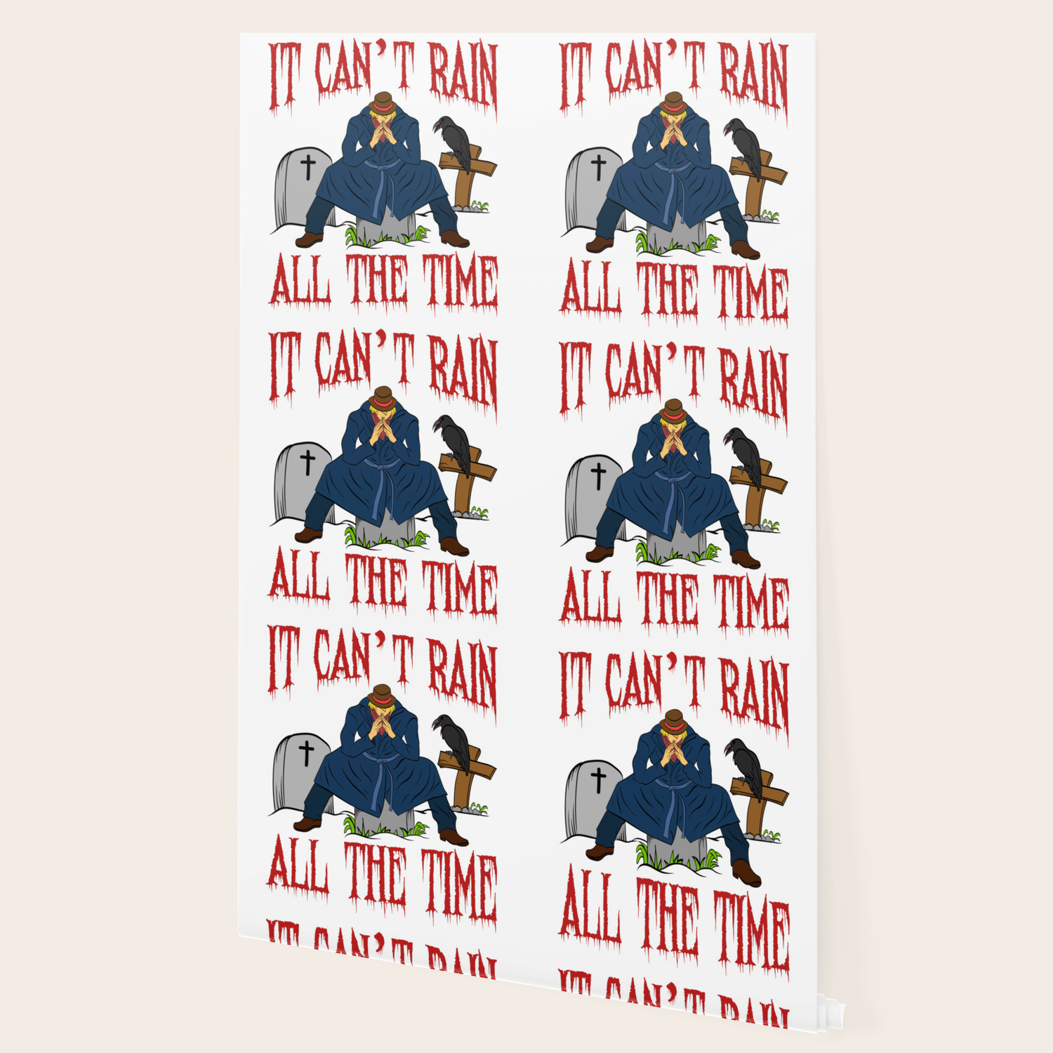 It S A Time Tee Saying It Can T Rain All The Time T Shirt Design