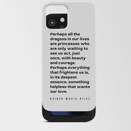 Beauty, Courage and Love - Rainer Maria Rilke Quote - Typography Print 1 iPhone Card Case