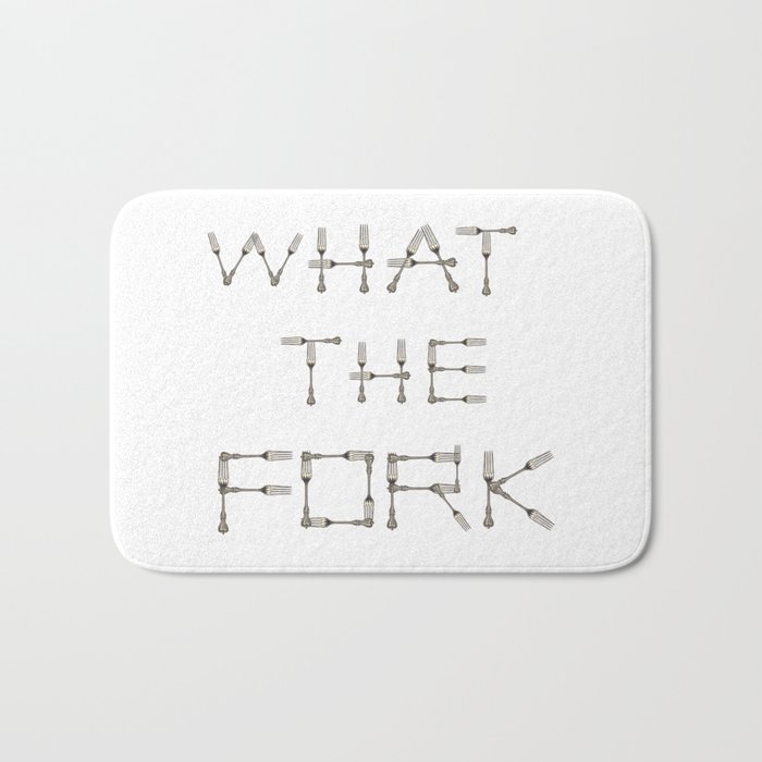 WHAT THE FORK design using fork images to create letters  Bath Mat