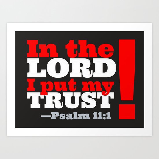 My TRUST Art Print