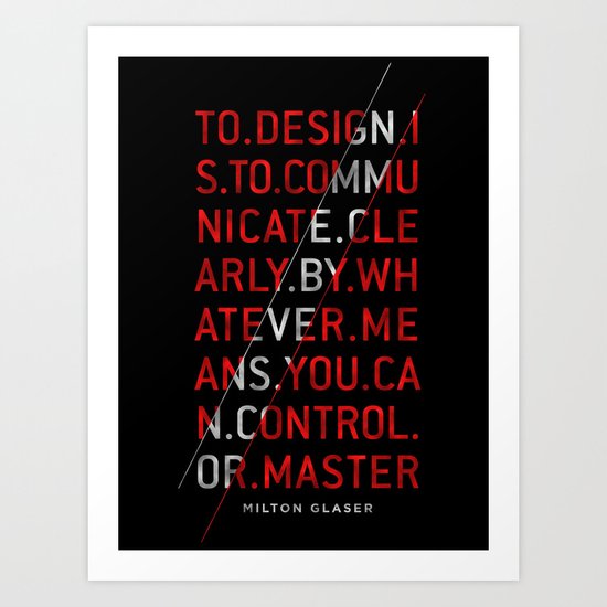 To Design by Milton Glaser Art Print