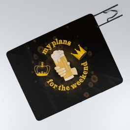 Beer quote "my plans for the weekend"  Picnic Blanket