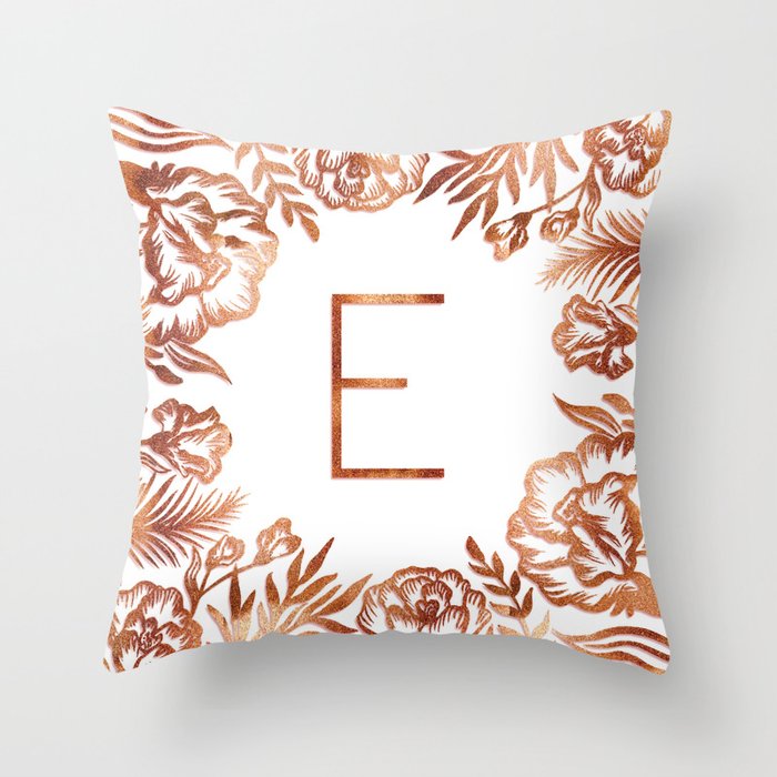 Letter E Faux Rose Gold Glitter Flowers Throw Pillow By Ekaterinac Society6
