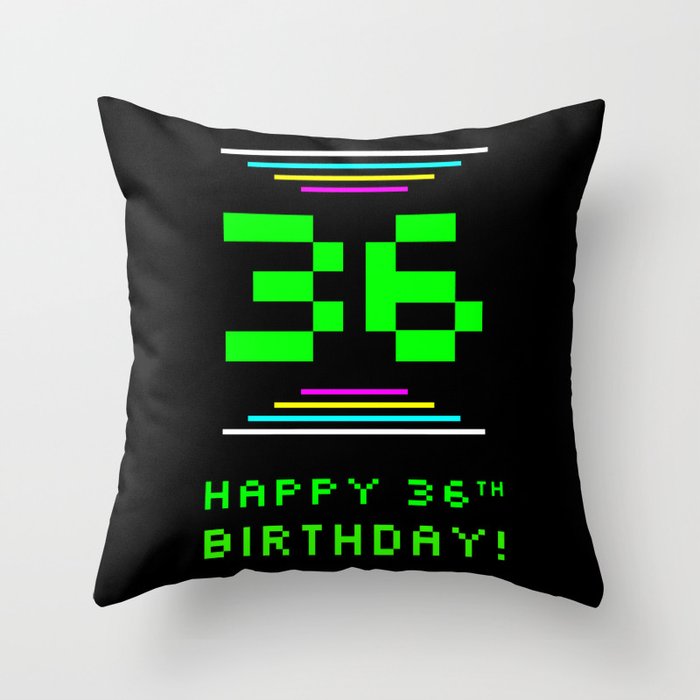 36th Birthday - Nerdy Geeky Pixelated 8-Bit Computing Graphics Inspired Look Throw Pillow