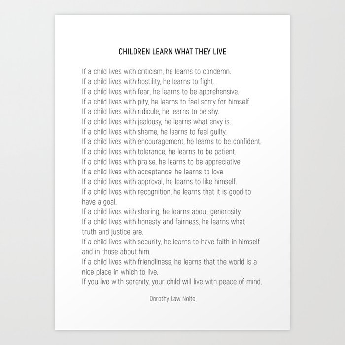 Children Learn What They Live #minimalism 2 Art Print
