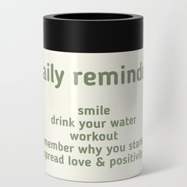 Daily Reminder Quote Can Cooler