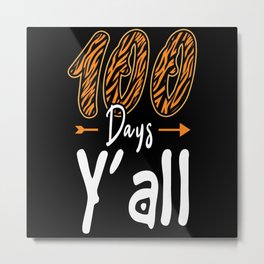 Days Of School 100th Day 100 All Metal Print