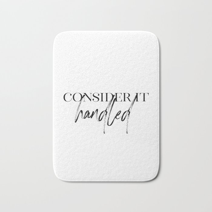Consider It Handled, Office Wall Art, Gift For Her, Olivia Pope Quotes Bath Mat