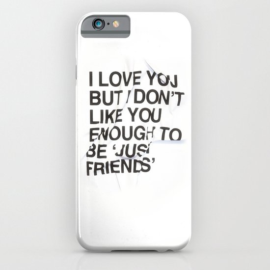 Just Friends iPhone & iPod Case
