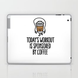 Today's workout is sponsored by coffee Laptop Skin