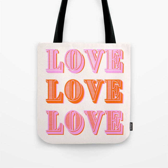 Love Love Love Tote Bag