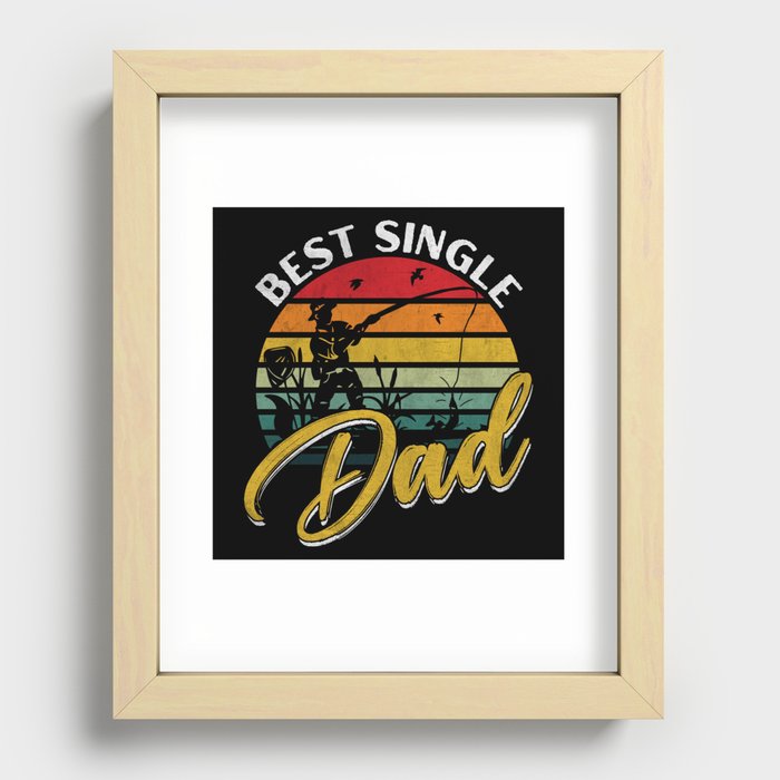 Best single dad fishing retro Fathers day 2022 Recessed Framed Print
