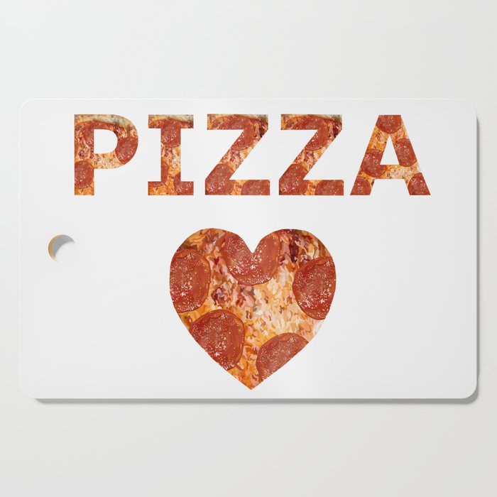Pizza Love  Cutting Board