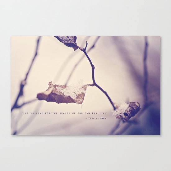 Live for the Beauty Canvas Print
