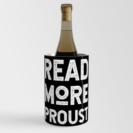 Read More Proust - Typography for fans of Marcel Proust and French Literature Wine Chiller