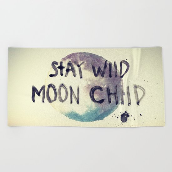 stay wild Beach Towel