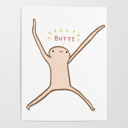 Honest Blob - Butts Poster