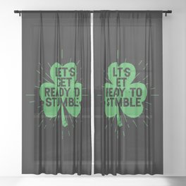 Let's Get Ready To Stumble Shamrock Sheer Curtain