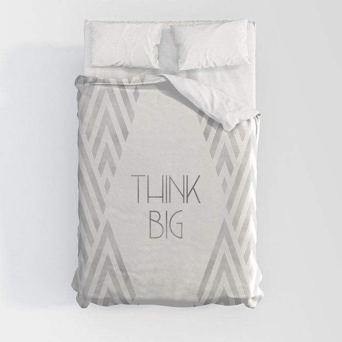 Graphic Art THINK BIG | silver Duvet Cover