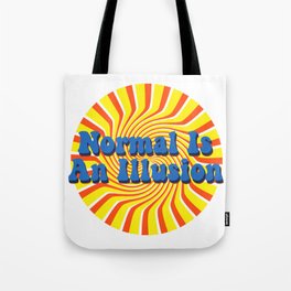 Normal Is An Illusion - Retro Optical Illusion Tote Bag