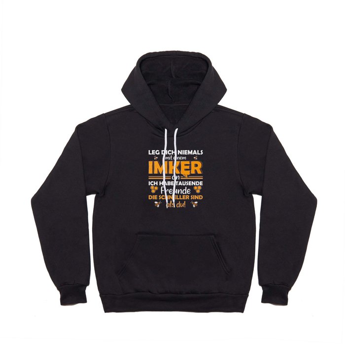 Never Mess With A Beekeeper Hoody