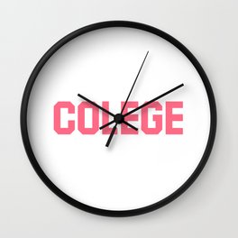 Colege - Pink Misspell Wall Clock