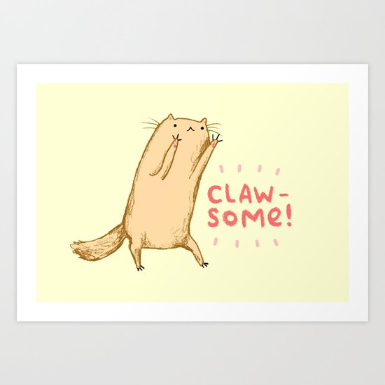 Clawsome! Art Print