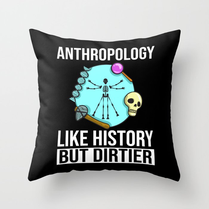 Forensic Anthropology Teacher Anthropologist Throw Pillow