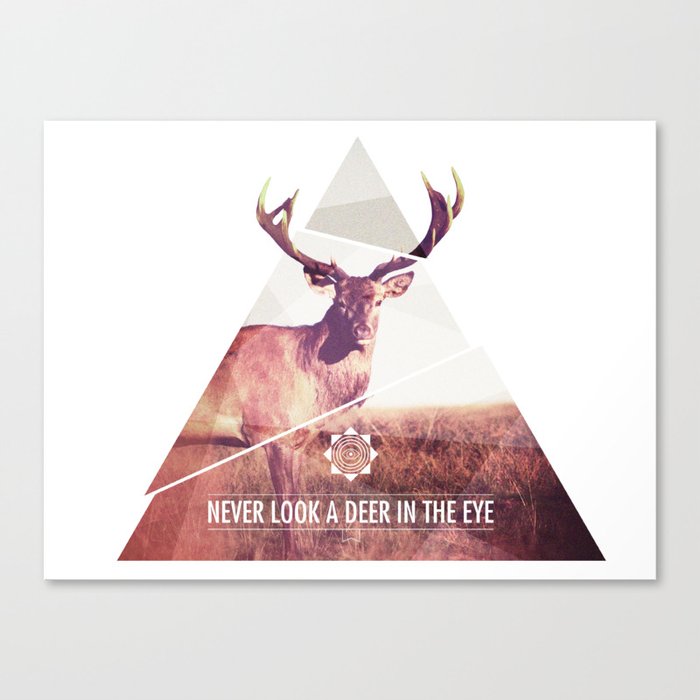 Never look a deer in the eyes Canvas Print