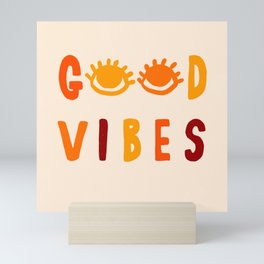 Good Vibes Looking At You Mini Art Print